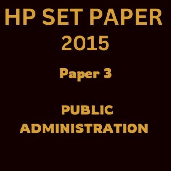 HP SET PUBLIC ADMINISTRATION PAPER 3, 2015