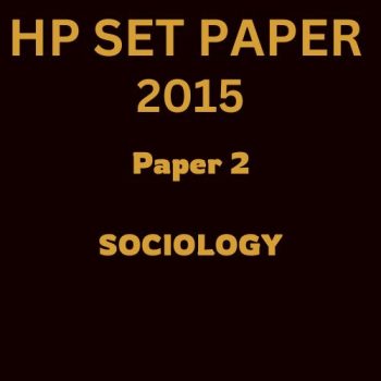 HP SET SOCIOLOGY PAPER 2, 2015