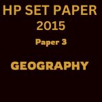 HP SET GEOGRAPHY PAPER 3, 2015